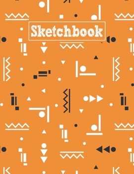 Sketchbook: 8.5 x 11 Notebook for Creative Drawing and Sketching Activities with Geometric Shapes Themed Cover Design