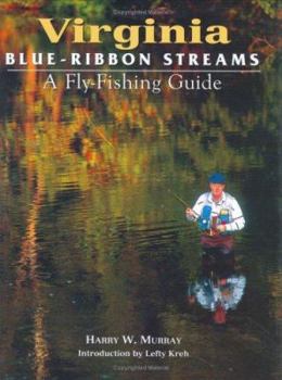 Hardcover Virginia Blue-Ribbon Fly Fishing Guide Book