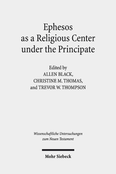 Hardcover Ephesos as a Religious Center Under the Principate Book