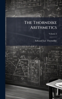 The Thorndike Arithmetics