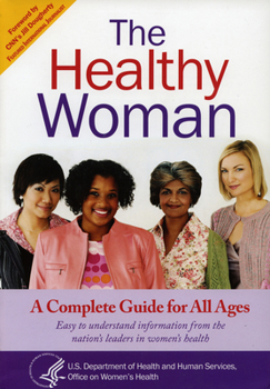 Paperback Healthy Woman: A Complete Guide for All Ages Book