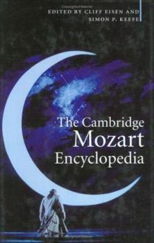 Hardcover The Cambridge Mozart Encyclopedia Book