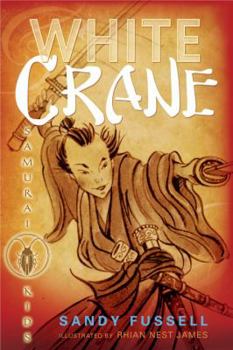 Hardcover Samurai Kids #1: White Crane Book