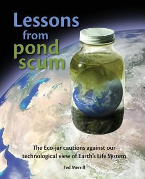 Paperback Lessons from Pond Scum Book