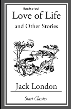 Paperback Love of Life & Other Stories illustrated Book
