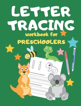 Paperback Letter Tracing Workbook for Preschoolers: Writing Skills for Preschoolers and Toddlers Book