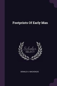 Paperback Footprints Of Early Man Book