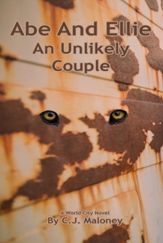 Paperback Abe And Ellie: An Unlikely Couple Book