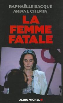 Paperback Femme Fatale (La) [French] Book