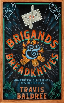 Brigands & breadknives