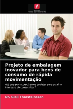 Paperback Projeto de embalagem inovador para bens de consumo de rápida movimentação [Portuguese] Book