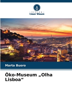 Paperback Öko-Museum "Olha Lisboa" [German] Book