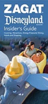 Paperback Disneyland Insider's Guide (ZAGAT Guides) Book