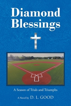 Paperback Diamond Blessings: A Season Of Trials and Triumphs Book