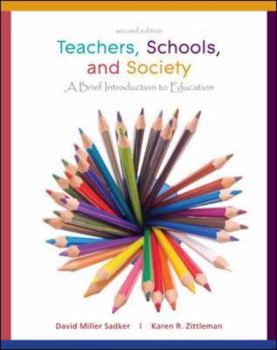 Paperback Teachers, Schools, and Society: A Brief Introduction to Education [With Booklet] Book
