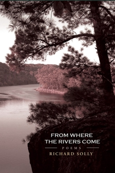 Paperback From Where the Rivers Come: Poems Book