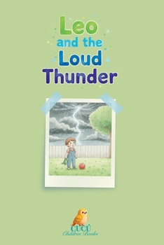 Paperback Leo and the Loud Thunder Book