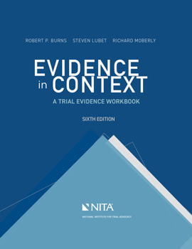 Paperback Evidence in Context: A Trial Evidence Workbook Book