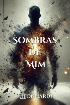 Paperback Sombras de Mim [Portuguese] Book