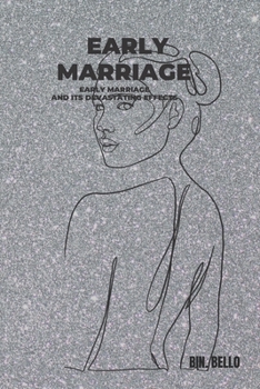 Paperback early marriage and its devastating effects: effects of early marriage Book