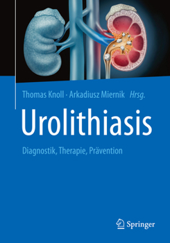 Paperback Urolithiasis: Diagnostik, Therapie, Prävention [German] Book