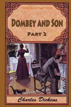 Dombey & Son, Part 2: Heron Centennial Edition