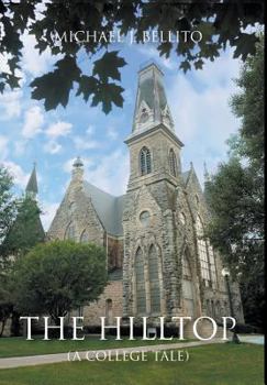 Hardcover The Hilltop: A College Tale Book