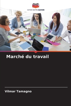 Paperback Marché du travail [French] Book
