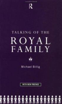 Paperback Talking of the Royal Family Book