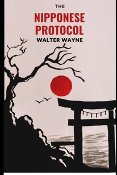 Paperback The Nipponese Protocol Book