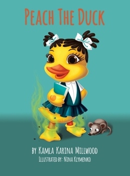 Hardcover Peach the Duck Book