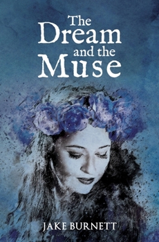 Paperback The Dream and the Muse Book