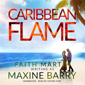 Caribbean Flame - Book #4 of the Love Islands