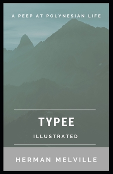 Paperback Typee Illustrated Book