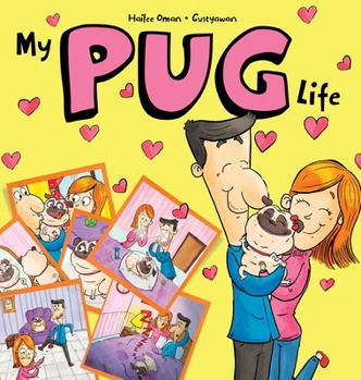 Hardcover My Pug Life: A Spoiled Dogs Confession Book