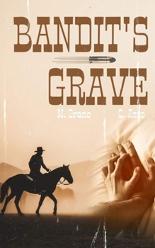 Paperback Bandit's Grave: A M/M Cowboy Adventure (18+) Book