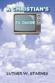 Paperback A Christian's TV Guide Book