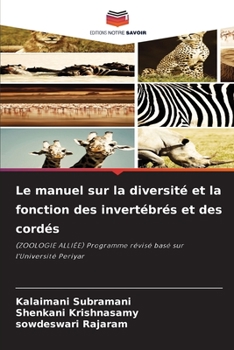 Le manuel sur la diversité et la fonction des invertébrés et des cordés (French Edition)