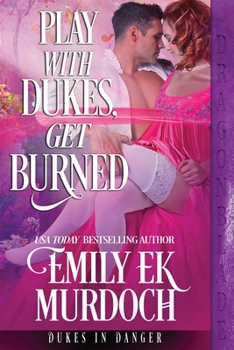 Paperback Play with Dukes, Get Burned Book