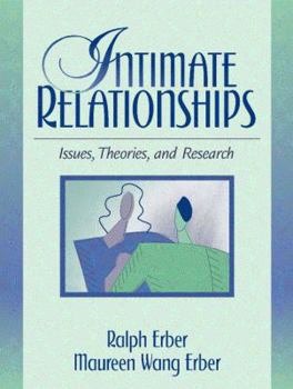 Paperback Intimate Relationships: Issues, Theories, and Research Book