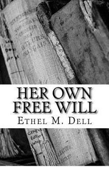 Paperback Her Own Free Will Book