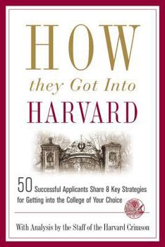 Paperback How They Got Into Harvard Book