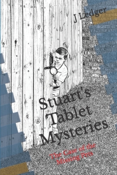 Paperback Stuart's Tablet Mysteries: The Case of the Missing Pets Book