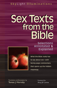 Paperback Sex Texts from the Bible: Selections Annotated & Explained Book