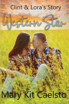 Paperback Western Star: Lora & Clint's Story Book