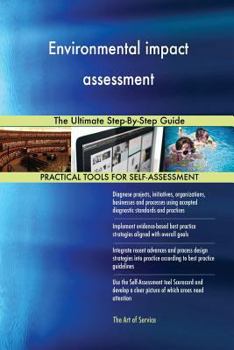 Paperback Environmental impact assessment The Ultimate Step-By-Step Guide Book