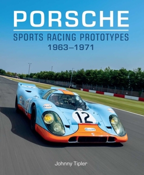 Hardcover Porsche Sports Racing Prototypes 1963-1971 Book