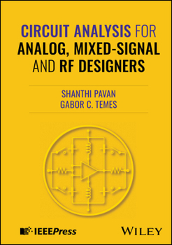 Hardcover Circuit Analysis for Analog, Mixed-Signal and RF Designers Book