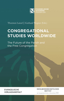 Paperback Congregational Studies Worldwide: The Future of the Parish and the Free Congregation Book
