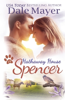 Spencer: A Hathaway House Heartwarming Romance - Book #19 of the Hathaway House